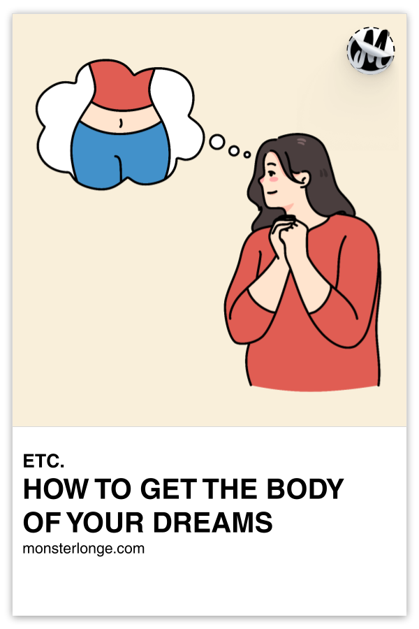 How To Get The Body Of Your Dreams written in text with cartoon image of an overweight woman with a thought bubble containing a slim figure.