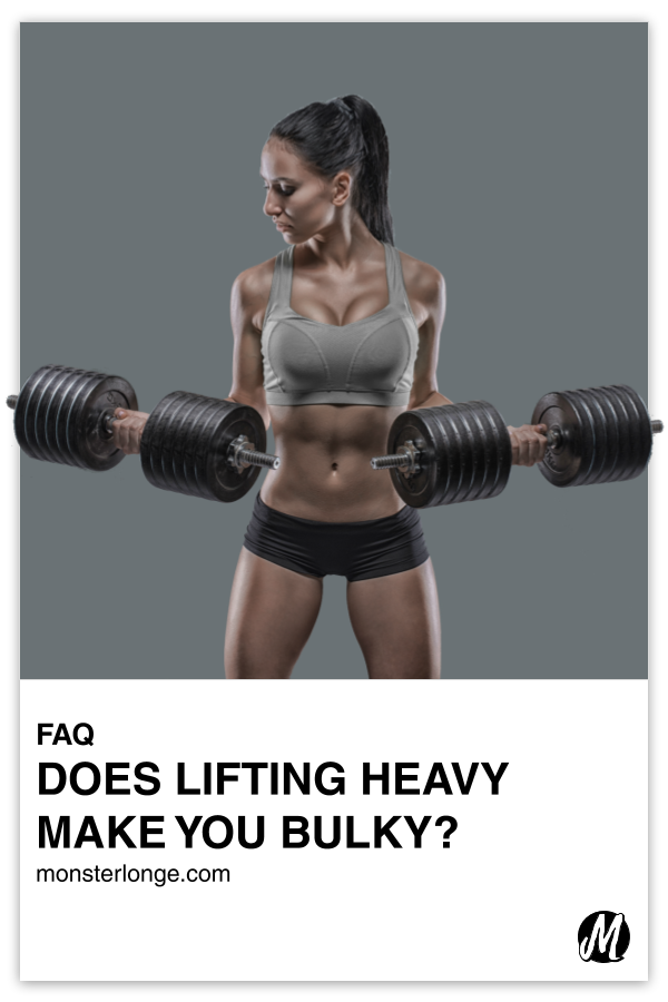 Does Lifting Heavy Make You Bulky? written in text with image of a young woman curling two large dumbbells.