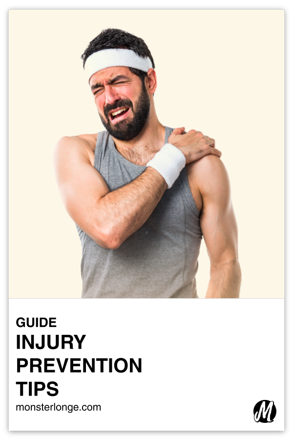 Injury Prevention Tips written in text with image of a bearded white male wearing a headband and tank top holding the top of his shoulder with a look of extreme pain on his face.