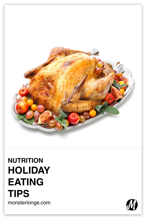 Holiday Eating Tips written in text with image of a large turkey on a silver platter surrounded by leaves and small tomatoes of various colors.