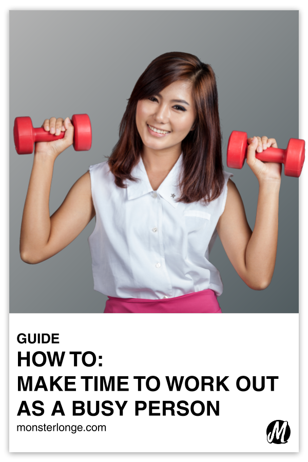 How To Work Out As A Busy Person written in text with image of a young Asian woman in office attire smiling and holding up small dumbbells in both hands.