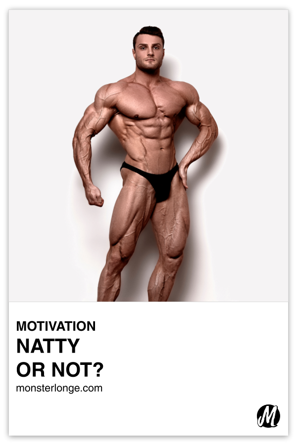 Natty Or Not? written in text with image of a muscular, white male in posing trunks.