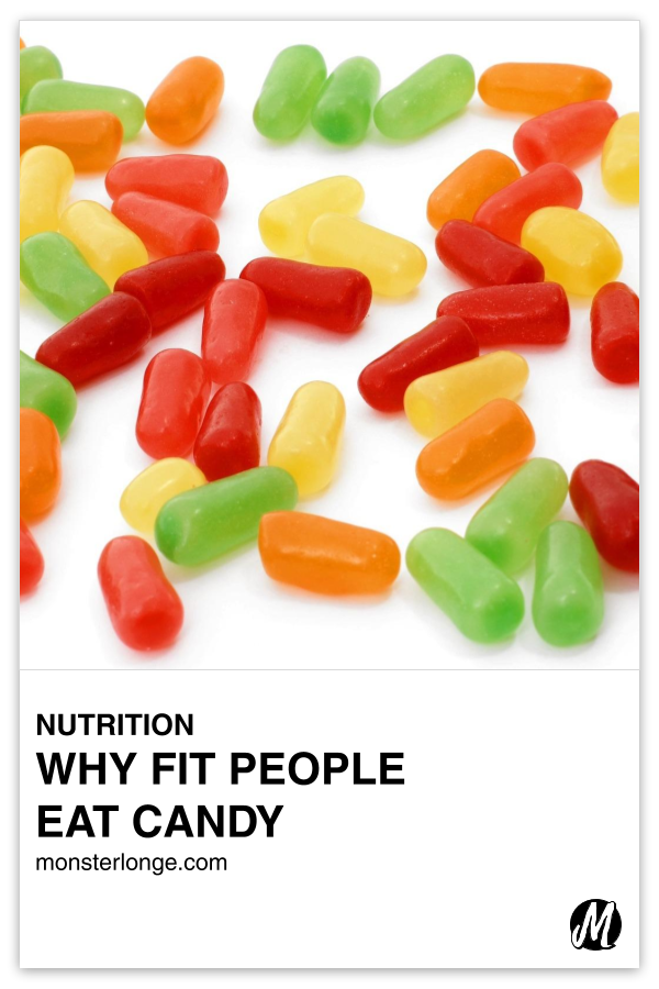 Why Fit People Eat Candy written in text with image of jelly beans in assorted colors.