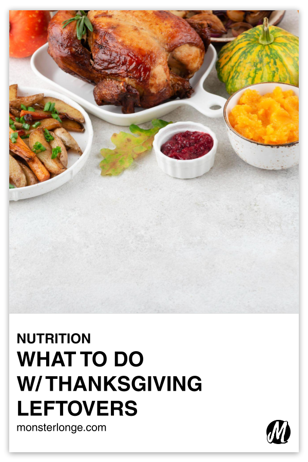What To Do W/ Thanksgiving Leftovers written in text with image of Thanksgiving day food on a table.