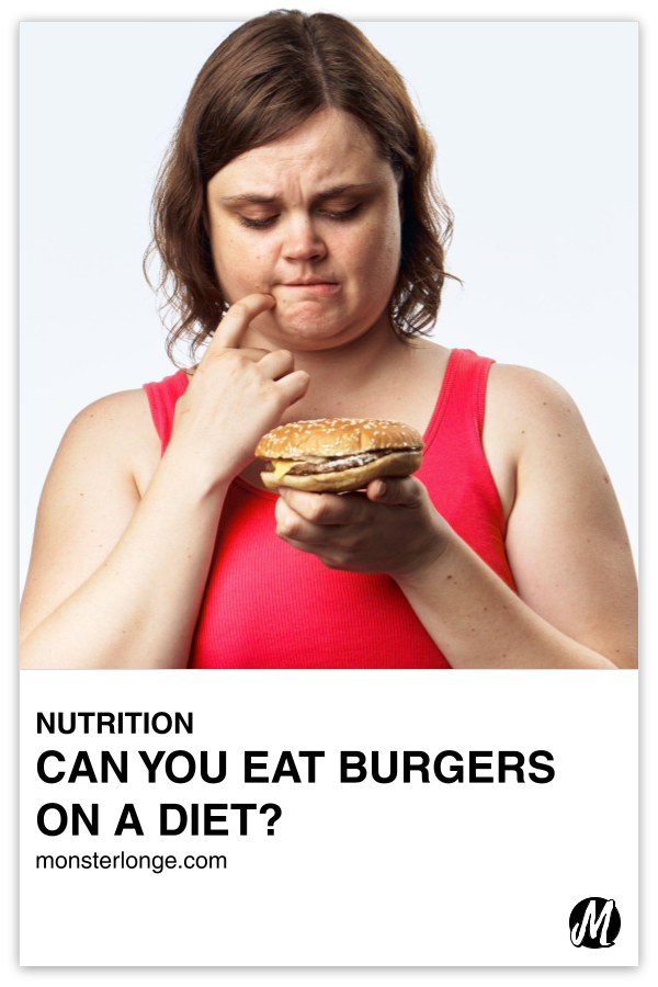 Can You Eat Burgers On A Diet written in text with image of a woman holding a burger in one hand and looking at it with a puzzled look on her face while the index finger of her other hand rests on the corner of her mouth.