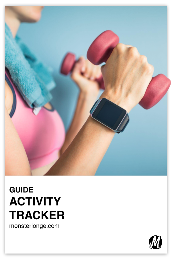 Activity Tracker written in text with image of a woman holding small dumbbells in her hand and an activity tracker on her wrist.