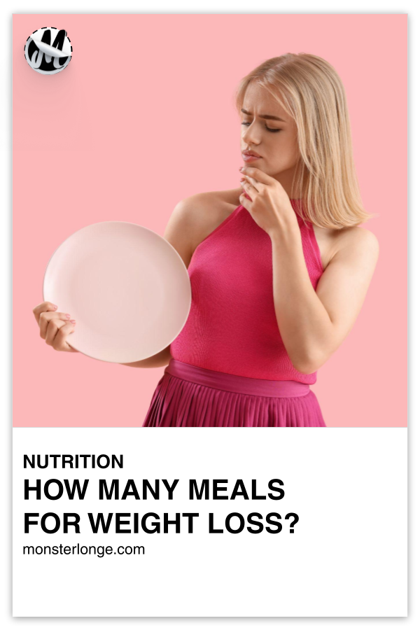 How Many Meals For Weight Loss? written in text with image of a woman looking at an empty plate.
