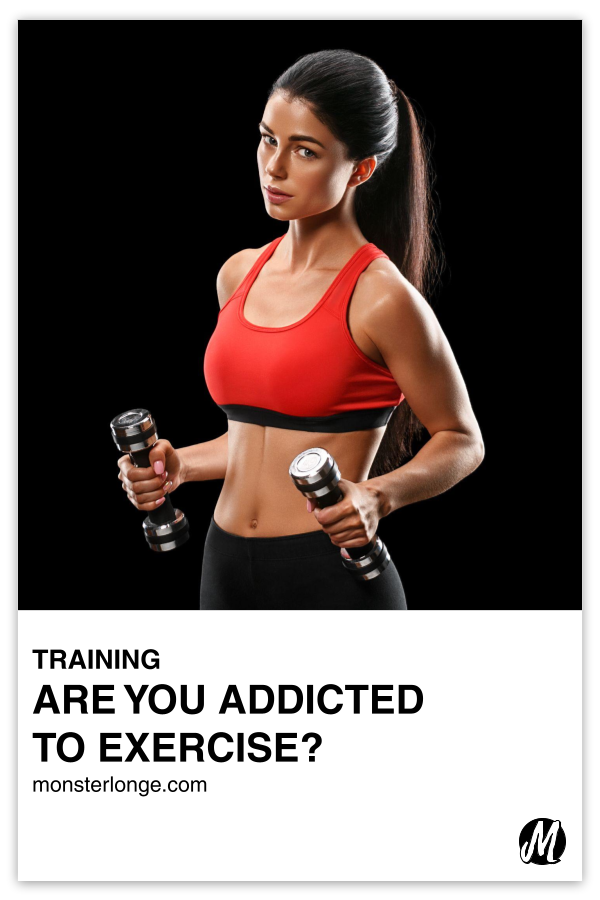 Are You Addicted To Exercise? written in text with image of a woman in workout attire holding dumbbells.