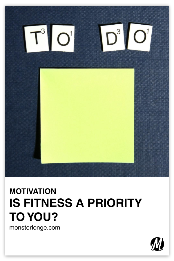 Is Fitness A Priority To You? in text with a post-it note.