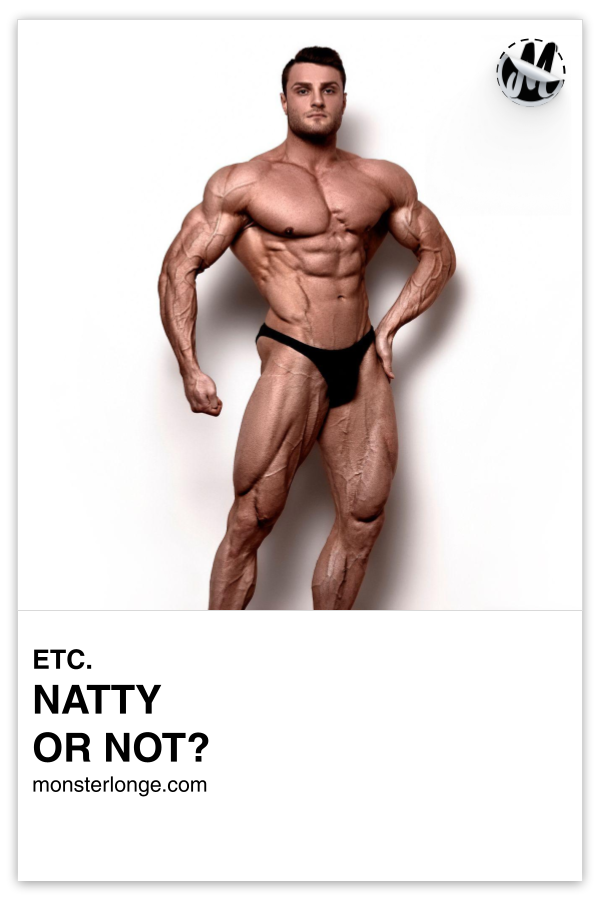 Natty Or Not? written in text with image of a muscular, white male in posing trunks.