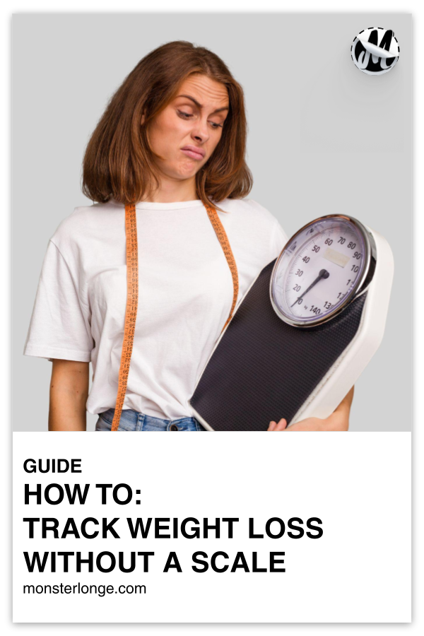 How To Track Weight Loss Without A Scale written in text with image of a woman with measuring tape around her neck looking down in disdain at a bathroom scale in her arm.